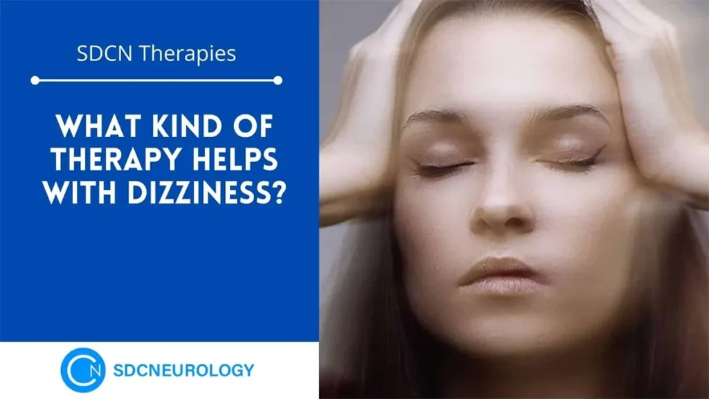 Dizziness Treatment in San Diego CA